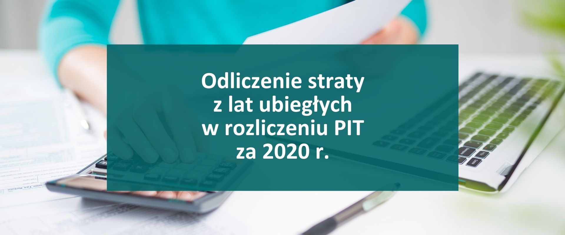Księgowanie Zwrotu Wydatków Z Lat Ubiegłych Odliczenie straty z lat ubiegłych w rozliczeniu PIT za 2020 r. - Grupa